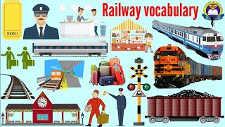 Railway Vocabulary | Railway Related Words | Easy English Learning Process