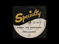 DIGGIN' THE MOONGLOW / PERCY MAYFIELD [Specialty 607]