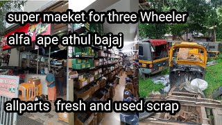 ape  athul  bajaj alfa threewheeler  full spareparts   acessaries bodyparts new and used  scrp
