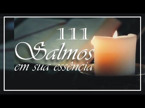 🕯️SALMOS 111 COMPLETO