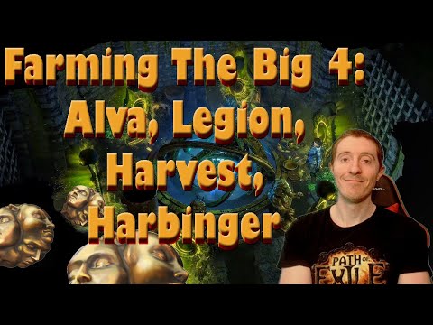 Farming The Big 4: Alva, Legion, Harvest, Harbinger