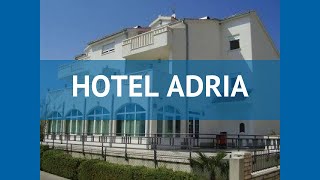 HOTEL ADRIA 3* Хорватия Средняя Далмация обзор – отель ХОТЕЛ АДРИЯ 3* Средняя Да