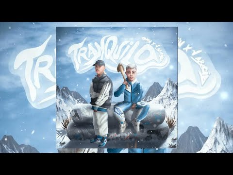 Tranquilo - J Abecia X Camin