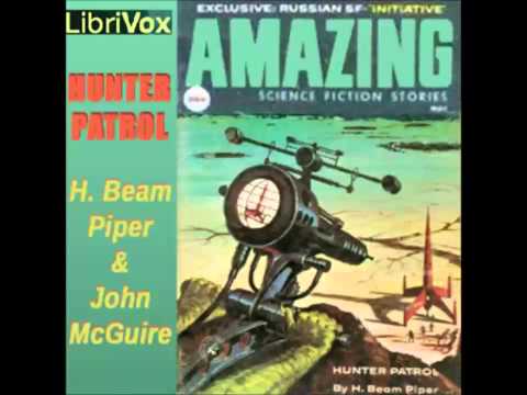 Hunter Patrol (FULL Audiobook)
