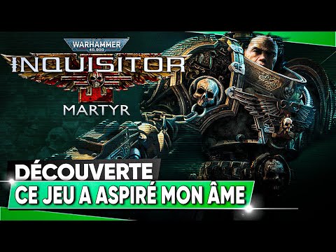 WARHAMMER 40K: INQUISITOR - MARTYR ⚔️ Ce Jeu A Aspiré Mon Âme 💀 🎥 DÉCOUVERTE