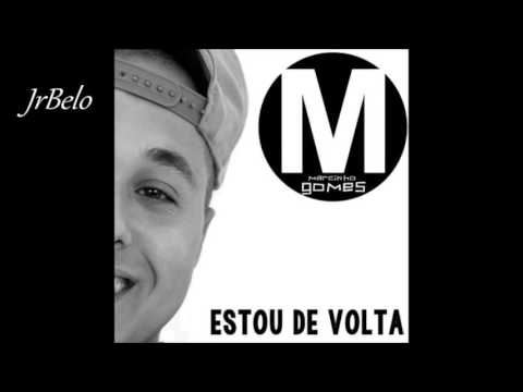 Marcinho Gomes De Repente 2016 JrBelo