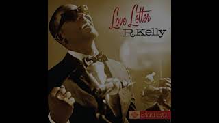 R. Kelly - Just Like That (Lyrics Video)