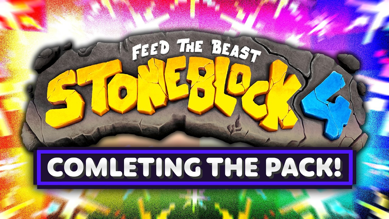 Minecraft StoneBlock 4 | COMPLETING THE PACK! #22 [Modded Questing Stoneblock]