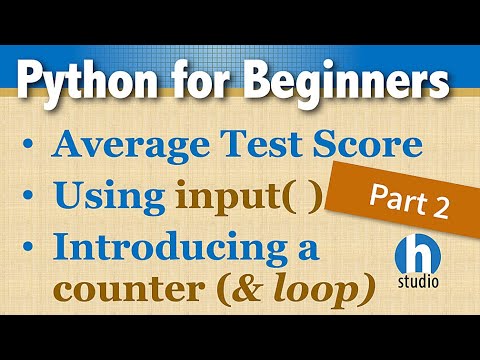 Average Test Score Using Python Counters For Loop Pt 2