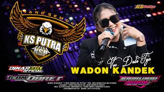 Download lagu WADON KANDEK - VOC. DEDE TYA - YANG SEMOK KS PUTRA - EDISI LATIHAN mp3 Download lagu WADON KANDEK - VOC. DEDE TYA - YANG SEMOK KS PUTRA - EDISI LATIHAN mp3
