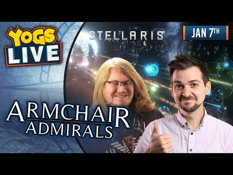 ARMCHAIR ADMIRALS! - Stellaris w/ Lewis, Duncan, Rythian & Daltos - 7th January 2019