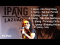 Lagu Terbaik Ipang Lazuardi Bip