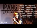 Lagu Terbaik Ipang Lazuardi (Bip)