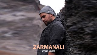 Artem Valter - Zarmanali (2024)