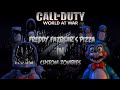 CoD WaW Zombies Freddy Fazbear S Pizza