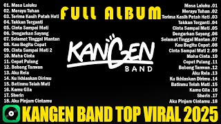 Download lagu Masa Laluku, Merayu Tuhan | Kangen Band Full Album Paling Top 2025 Enak Didengar mp3 Download lagu Masa Laluku, Merayu Tuhan | Kangen Band Full Album Paling Top 2025 Enak Didengar mp3