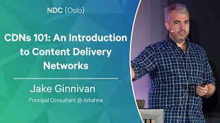 CDNs 101: An Introduction to Content Delivery Networks - Jake Ginnivan