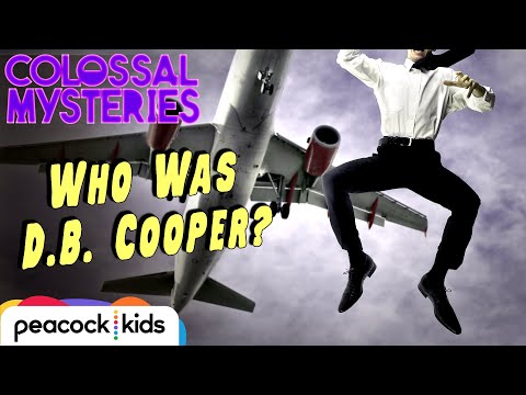 Colossal Mysteries - What Happened to D.B. Cooper?