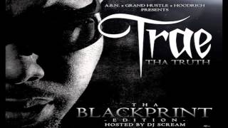 Trae Tha Truth - Bitch I&#39;m From Texas (Chopped n Screwed)