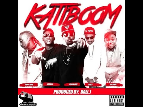 KWAW KESSE - KATIBOOM FT. MEDIKAL, PAPPY KOJO, BALL J & YAA PONO (AUDIO SLIDE)