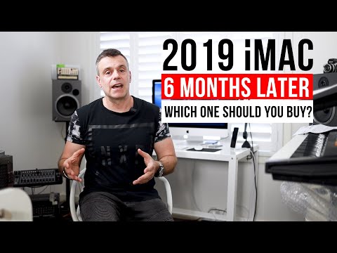 2019 27 inch iMac 6 month later Follow up Review - Which one should you buy?