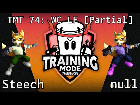 TMT 74 - Steech (Fox) vs null (Fox (Blue)) [Partial] - WC LF
