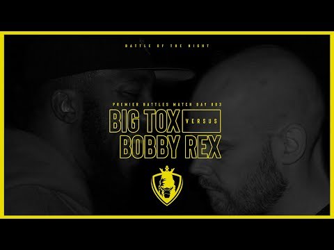 Bobby Rex vs Tox
