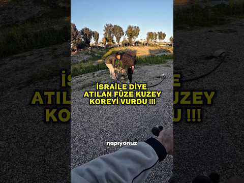KUZEY KOREYE FÜZE ATTILAR !!! #mersin #smartphone #funny #love #fypシ #motovlog #komedi #trafik