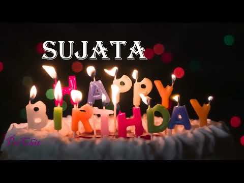 Sujata Birthday Song| Birthday Song Sujata| Happy Birthday Sujata | @birthdaysongwithnames