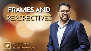 Frames and Perspectives | ICI