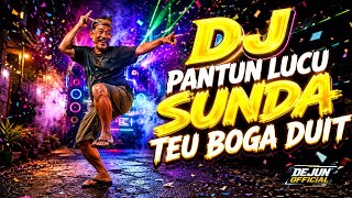 Download lagu 🎵 DJ Pantun Sunda – Teu Boga Duit 😆 | Lagu Lucu Sunda Remix Full Bass | Dejun mp3 Download lagu 🎵 DJ Pantun Sunda – Teu Boga Duit 😆 | Lagu Lucu Sunda Remix Full Bass | Dejun mp3