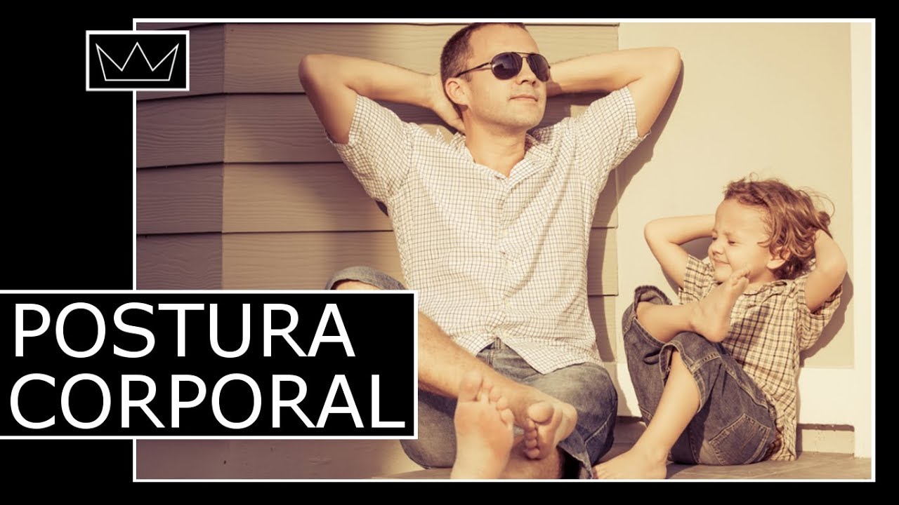 POSTURA CORPORAL: 8 dicas para se empoderar