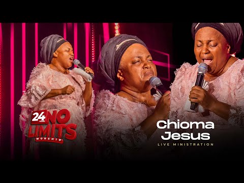 CHIOMA JESUS Ministration at 24Hours No Limit Worship 2025