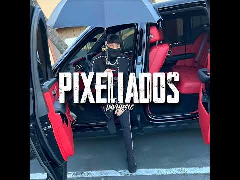 Pixelados - Peso Pluma / 2023