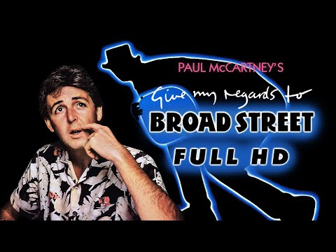 Give My Regards To Broad Street (Full Movie in Full HD, 1984)