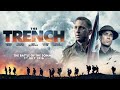 The Trench - Trailer - Own it on DVD & Digital Download