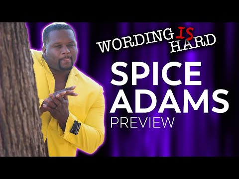 Spice Adams Sneak Peek! - Wording Is Hard