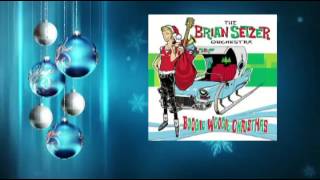 Brian Setzer - Here Comes Santa Claus