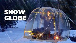 Winter Camping in a Human-Sized Snow Globe