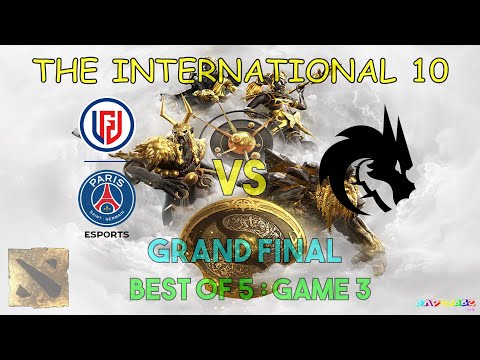 DOTA2 THE INTERNATIONAL 10 - PSG.LGD VS TEAM SPIRIT - GRAND FINAL - GAME 3
