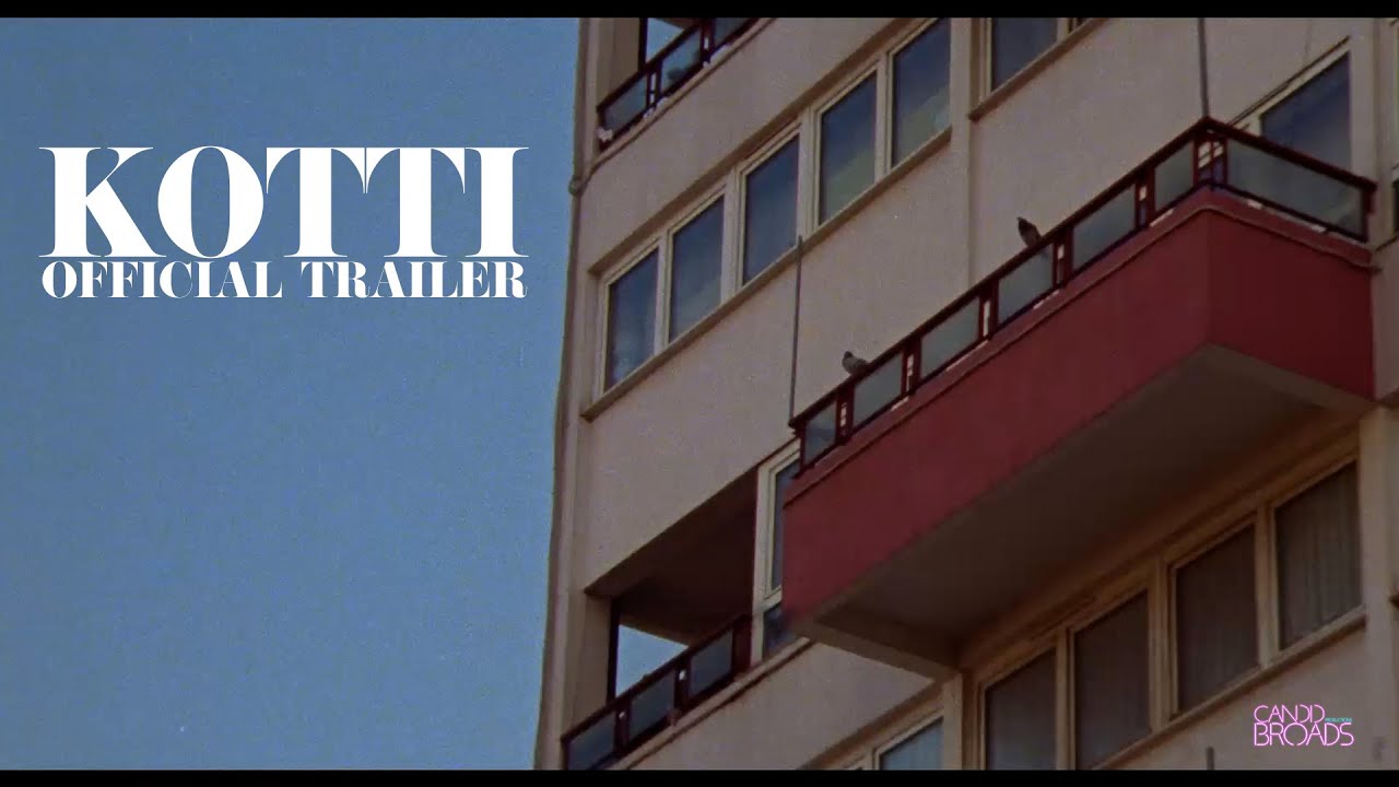 KOTTI | OFFICIAL TRAILER