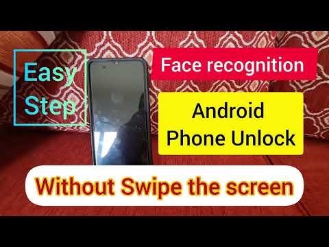 Android Phone Face Recognition  Auto Unlock without swiping the screen Easy Tips