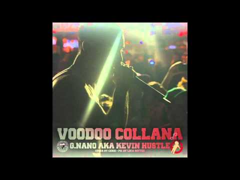 VOODOO COLLANA - G.NANO AKA KEVIN HUSTLE