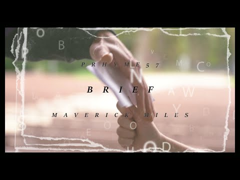 Prhyme57 and Maverick Miles