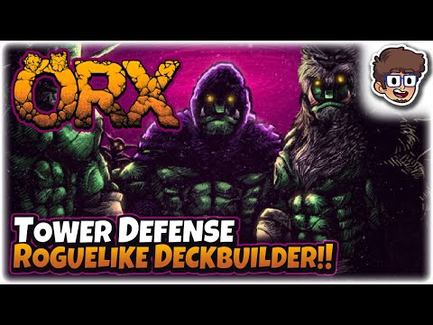 TOWER DEFENSE ROGUELIKE DECKBUILDER! | Let's Try ORX