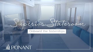 Ponant: Superior Stateroom onboard the Sisterships Ponant: Superior Stateroom onboard the Sisterships