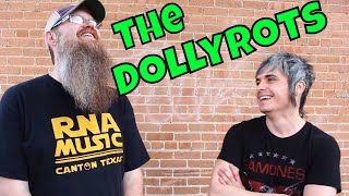 The DOLLYROTS Interview and Rig Review with Luis and RNA