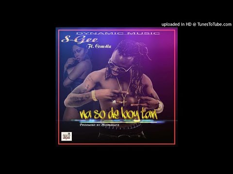 S-Gee-Na So D Boy Tan-Ft Com4ta(Audio Only)