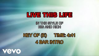 Big And Rich - Live This Life (Karaoke)