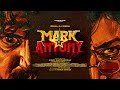 Mark Antony Motion Poster Vishal Sj Suryah Adhik Ravichandran Vinod Kumar GV Prakash